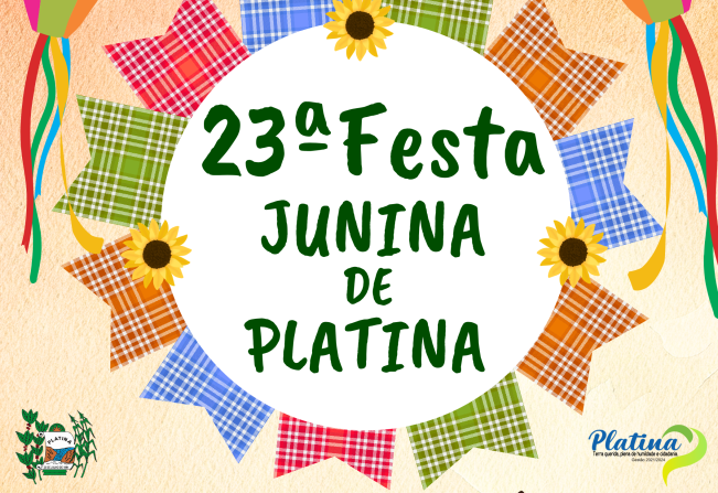 23ª Festa Junina de Platina