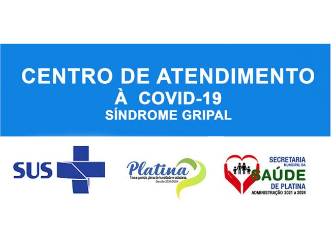 Platina poderá ter instalação de Centro de Atendimento ao COVID-19!